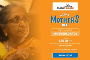 cheap flights tickets to India, India to USA airfare discounts, Indian Eagle flights discount coupon, Mothers Day discount offer