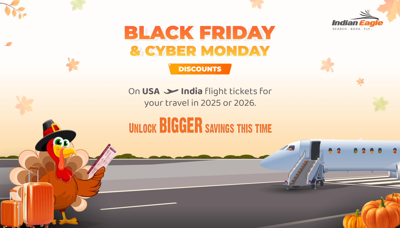 Indian Eagle flight discount, Indian Eagle Black Friday flight deals, Indian Eagle Cyber Monday flight sale, Indian Eagle Thanksgiving offer