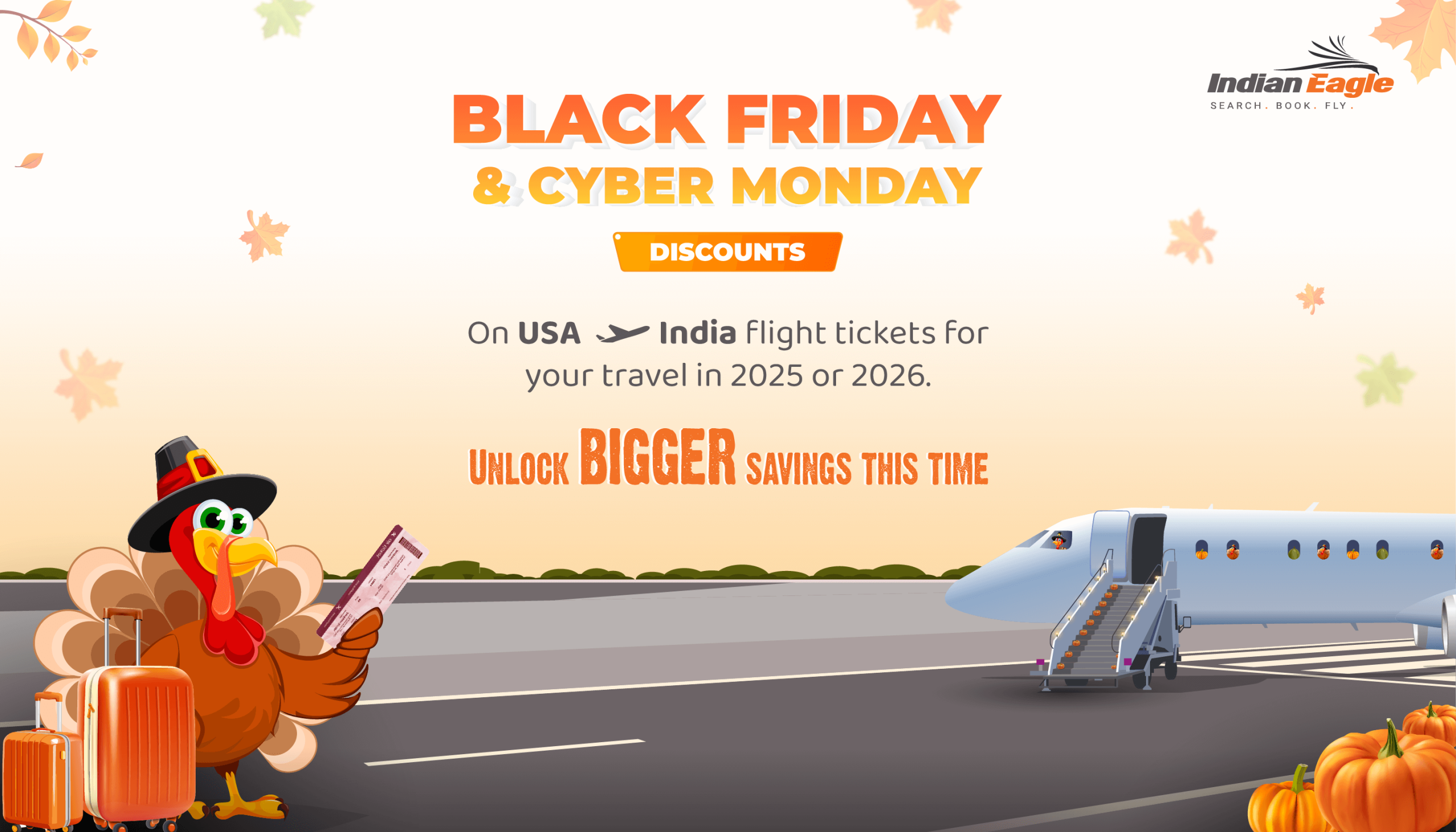 Indian Eagle flight discount, Indian Eagle Black Friday flight deals, Indian Eagle Cyber Monday flight sale, Indian Eagle Thanksgiving offer